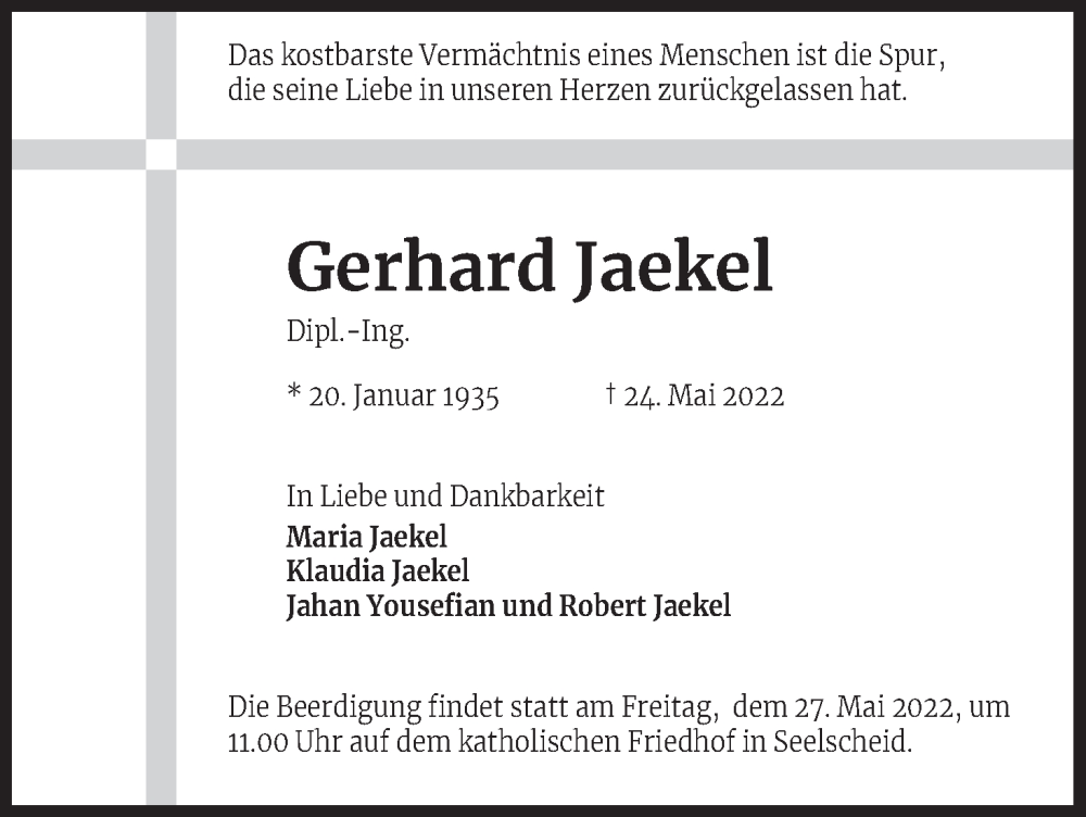 Traueranzeige für Gerhard Jaekel vom 25.05.2022 aus Kölner Stadt-Anzeiger / Kölnische Rundschau / Express