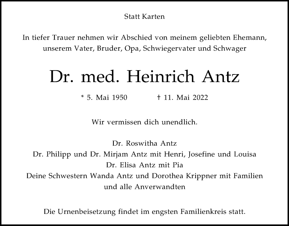  Traueranzeige für Heinrich Antz vom 14.05.2022 aus Kölner Stadt-Anzeiger / Kölnische Rundschau / Express