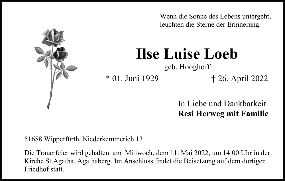  Traueranzeige für Ilse Luise Loeb vom 07.05.2022 aus Kölner Stadt-Anzeiger / Kölnische Rundschau / Express
