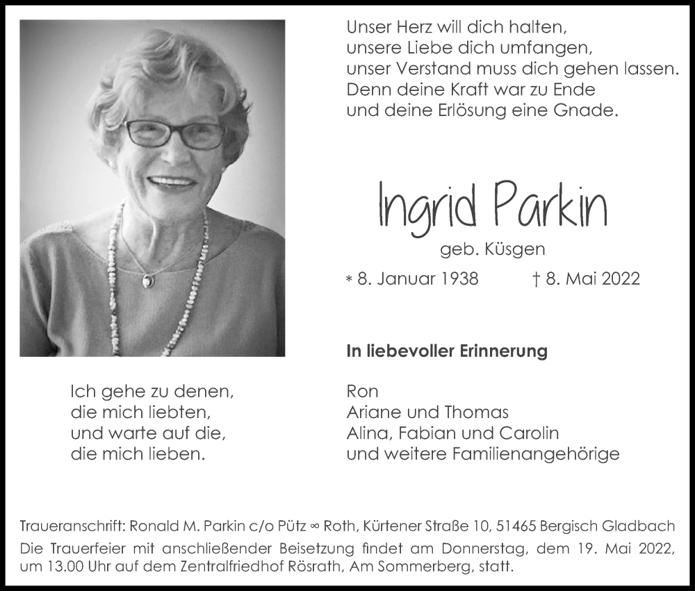  Traueranzeige für Ingrid Parkin vom 14.05.2022 aus Kölner Stadt-Anzeiger / Kölnische Rundschau / Express