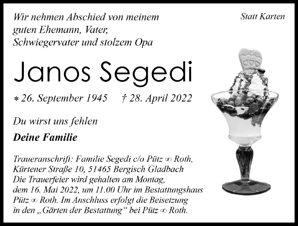  Traueranzeige für Janos Segedi vom 13.05.2022 aus  Bergisches Handelsblatt 