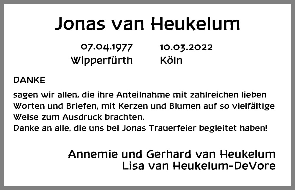  Traueranzeige für Jonas van Heukelum vom 05.05.2022 aus Kölner Stadt-Anzeiger / Kölnische Rundschau / Express