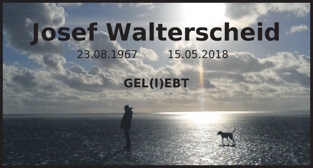  Traueranzeige für Josef Walterscheid vom 14.05.2022 aus Kölner Stadt-Anzeiger / Kölnische Rundschau / Express