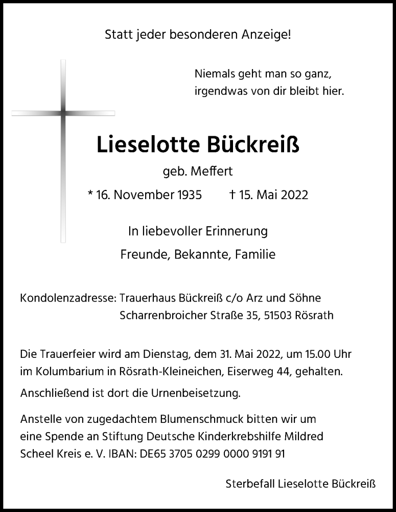  Traueranzeige für Lieselotte Bückreiß vom 28.05.2022 aus Kölner Stadt-Anzeiger / Kölnische Rundschau / Express