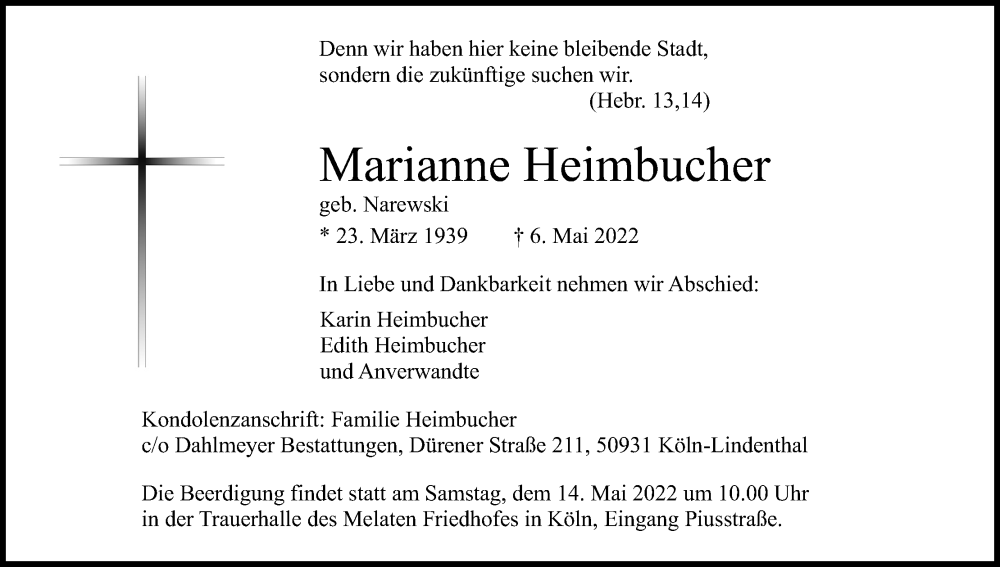  Traueranzeige für Marianne Heimbucher vom 11.05.2022 aus Kölner Stadt-Anzeiger / Kölnische Rundschau / Express