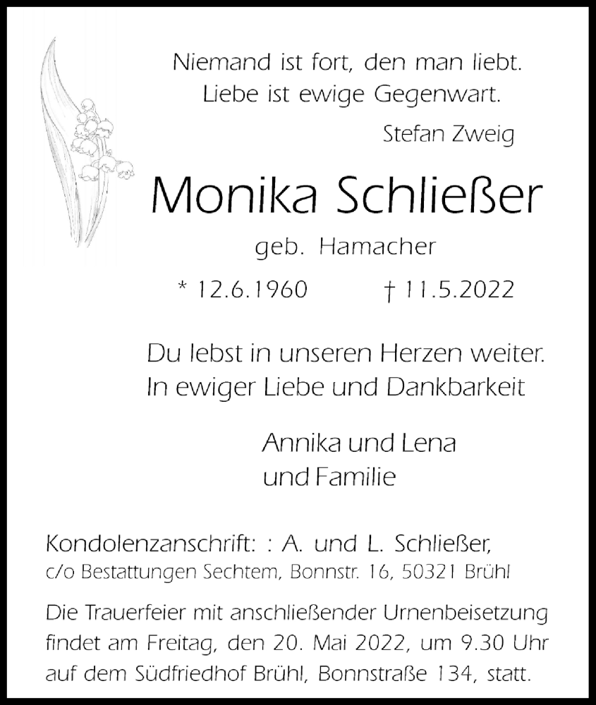  Traueranzeige für Monika Schließer vom 17.05.2022 aus Kölner Stadt-Anzeiger / Kölnische Rundschau / Express