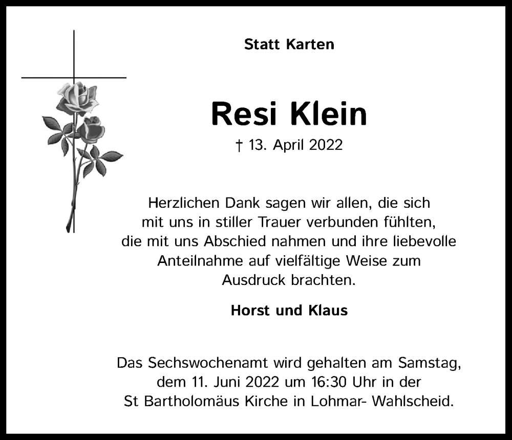  Traueranzeige für Resi Klein vom 14.05.2022 aus Kölner Stadt-Anzeiger / Kölnische Rundschau / Express