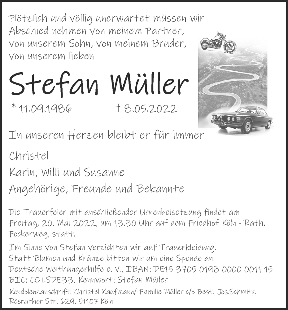  Traueranzeige für Stefan Müller vom 14.05.2022 aus Kölner Stadt-Anzeiger / Kölnische Rundschau / Express