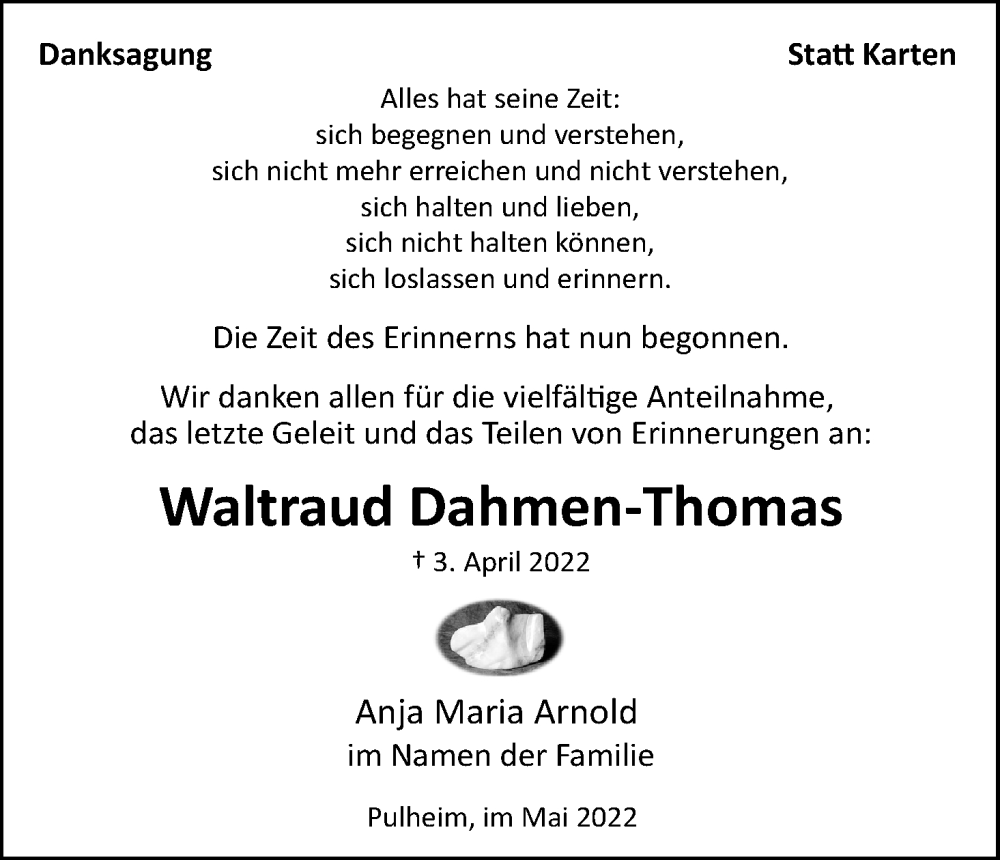  Traueranzeige für Waltraud Dahmen-Thomas vom 07.05.2022 aus Kölner Stadt-Anzeiger / Kölnische Rundschau / Express