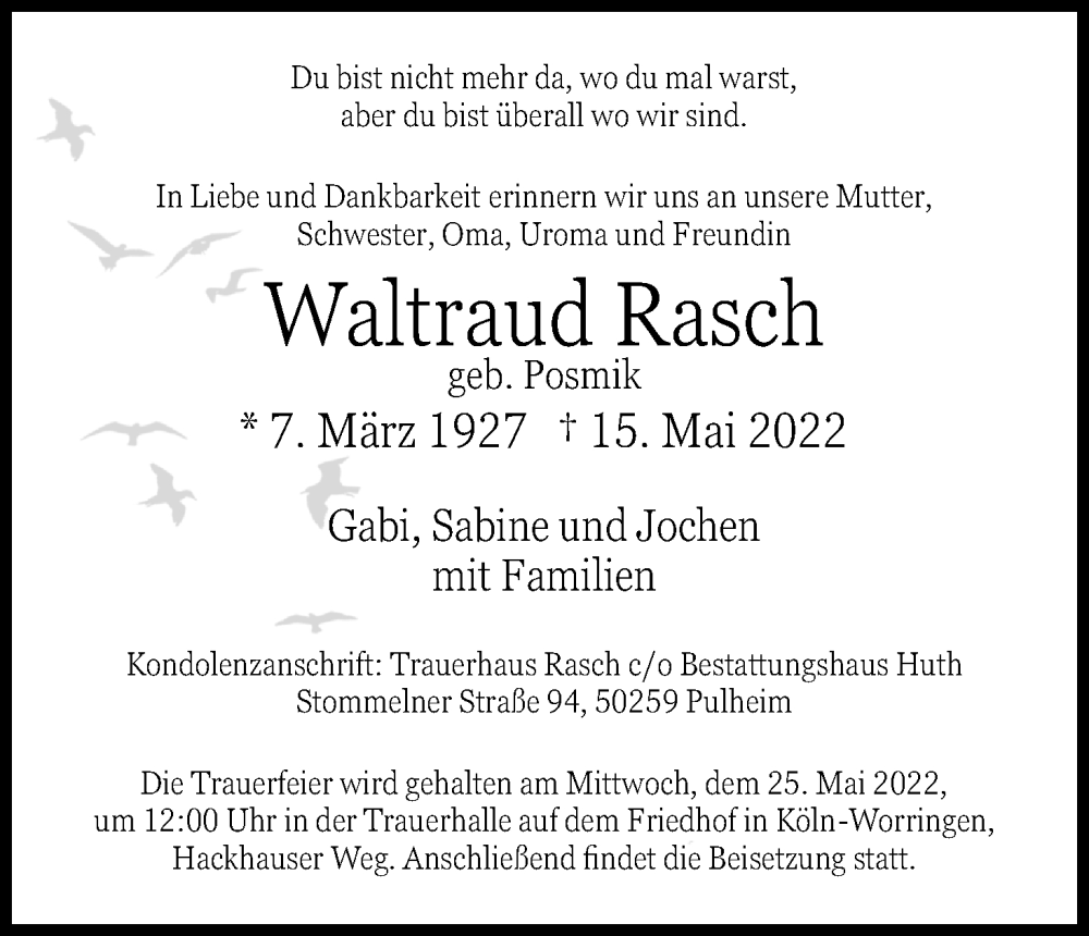  Traueranzeige für Waltraud Rasch vom 21.05.2022 aus Kölner Stadt-Anzeiger / Kölnische Rundschau / Express
