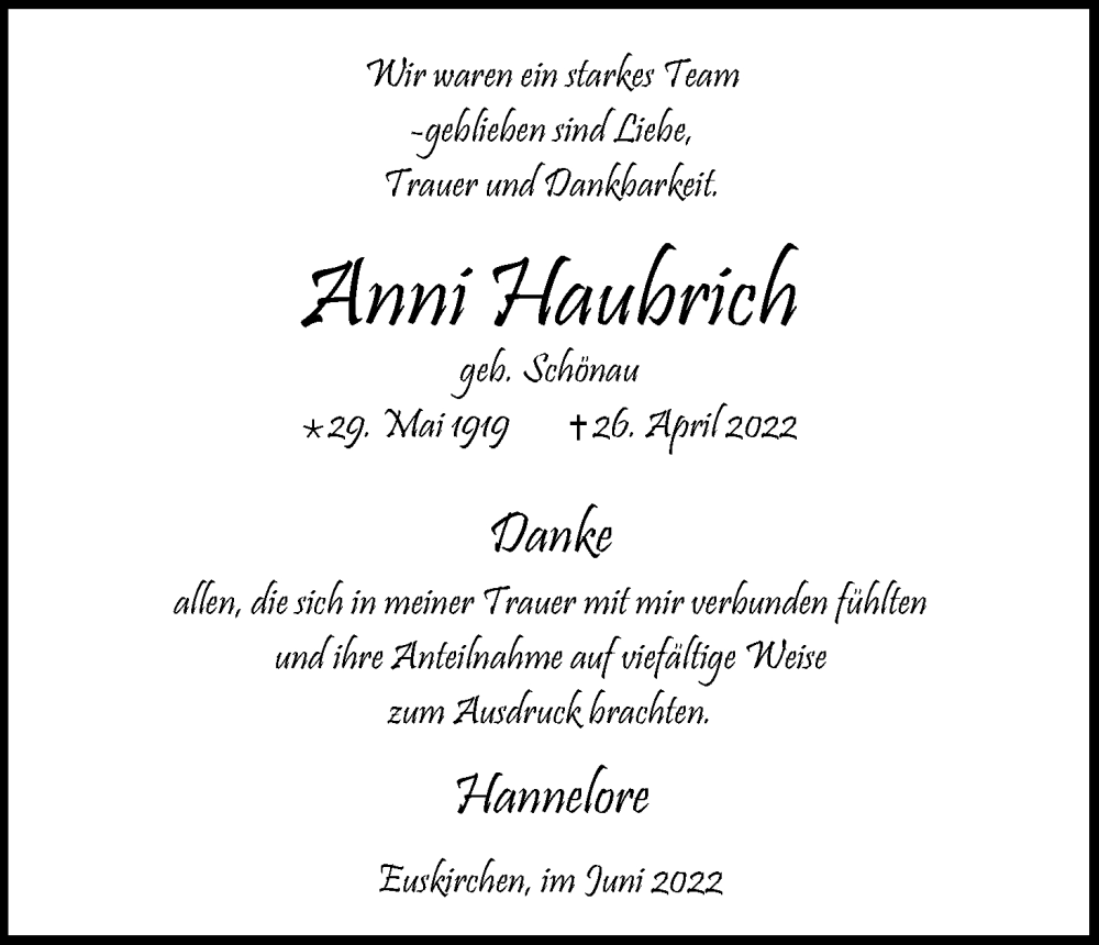  Traueranzeige für Anni Haubrich vom 11.06.2022 aus Kölner Stadt-Anzeiger / Kölnische Rundschau / Express