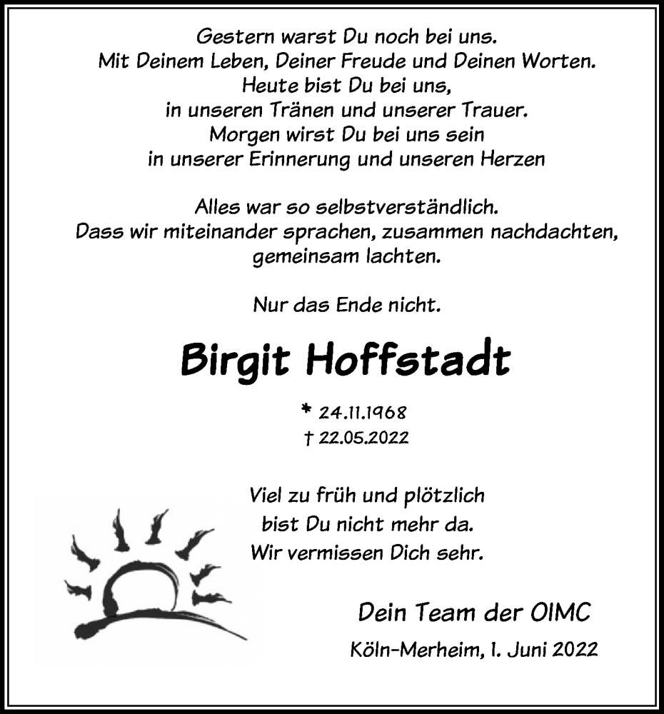  Traueranzeige für Birgit Hoffstadt vom 03.06.2022 aus Kölner Stadt-Anzeiger / Kölnische Rundschau / Express