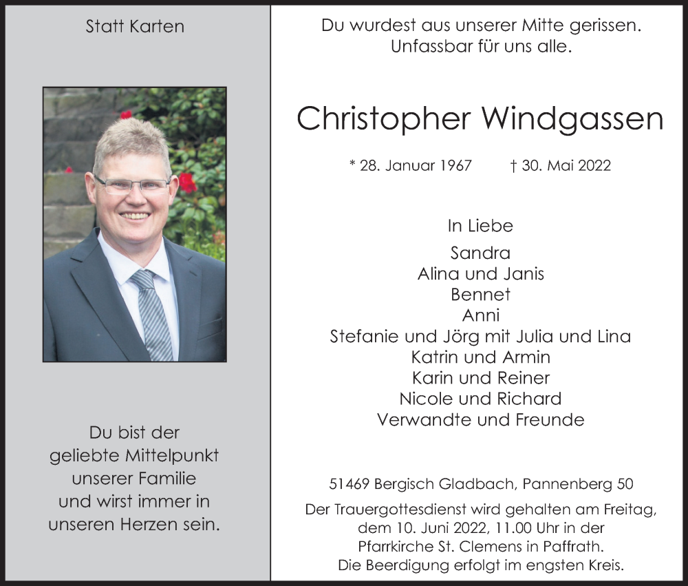  Traueranzeige für Christopher Windgassen vom 04.06.2022 aus Kölner Stadt-Anzeiger / Kölnische Rundschau / Express