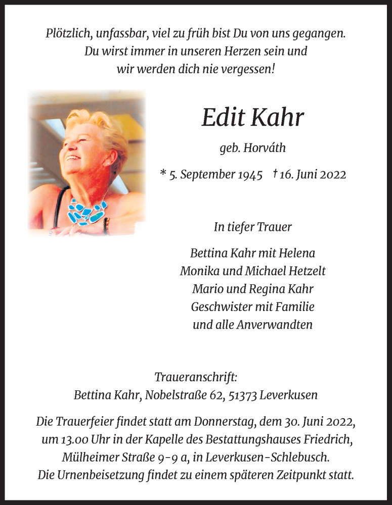  Traueranzeige für Edit Kahr vom 25.06.2022 aus Kölner Stadt-Anzeiger / Kölnische Rundschau / Express