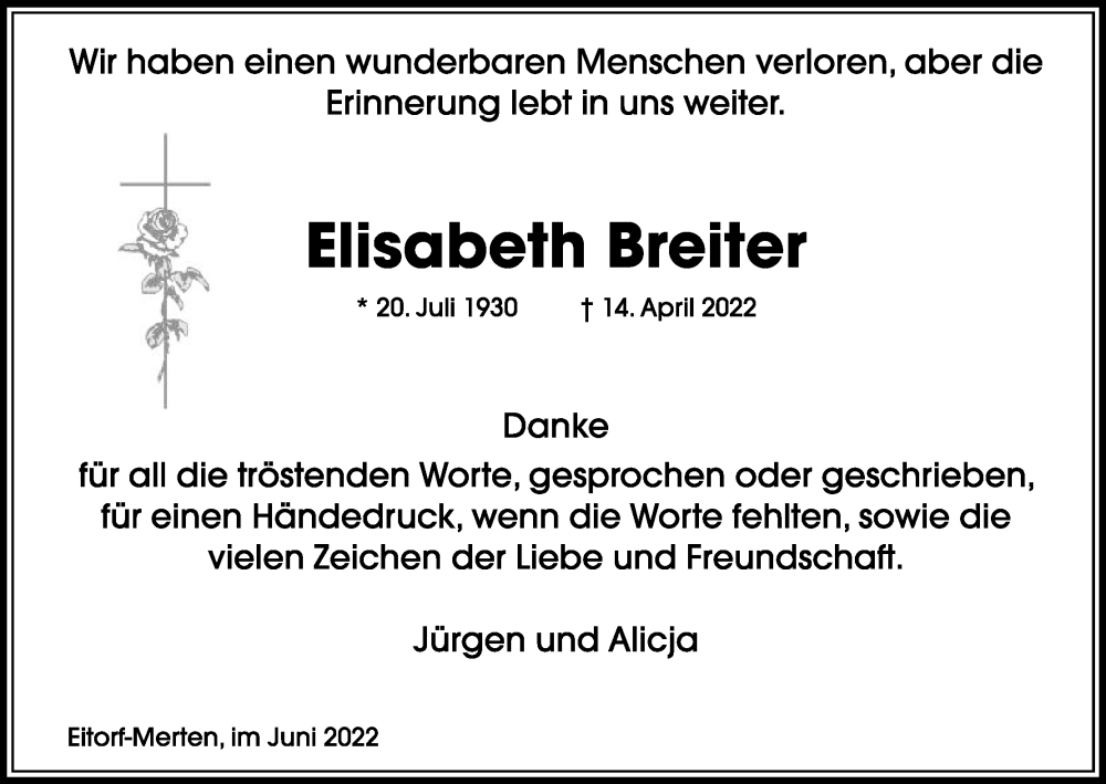  Traueranzeige für Elisabeth Breiter vom 04.06.2022 aus Kölner Stadt-Anzeiger / Kölnische Rundschau / Express