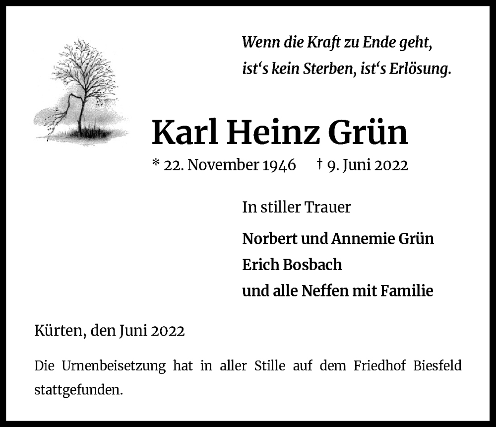  Traueranzeige für Karl Heinz Grün vom 25.06.2022 aus Kölner Stadt-Anzeiger / Kölnische Rundschau / Express