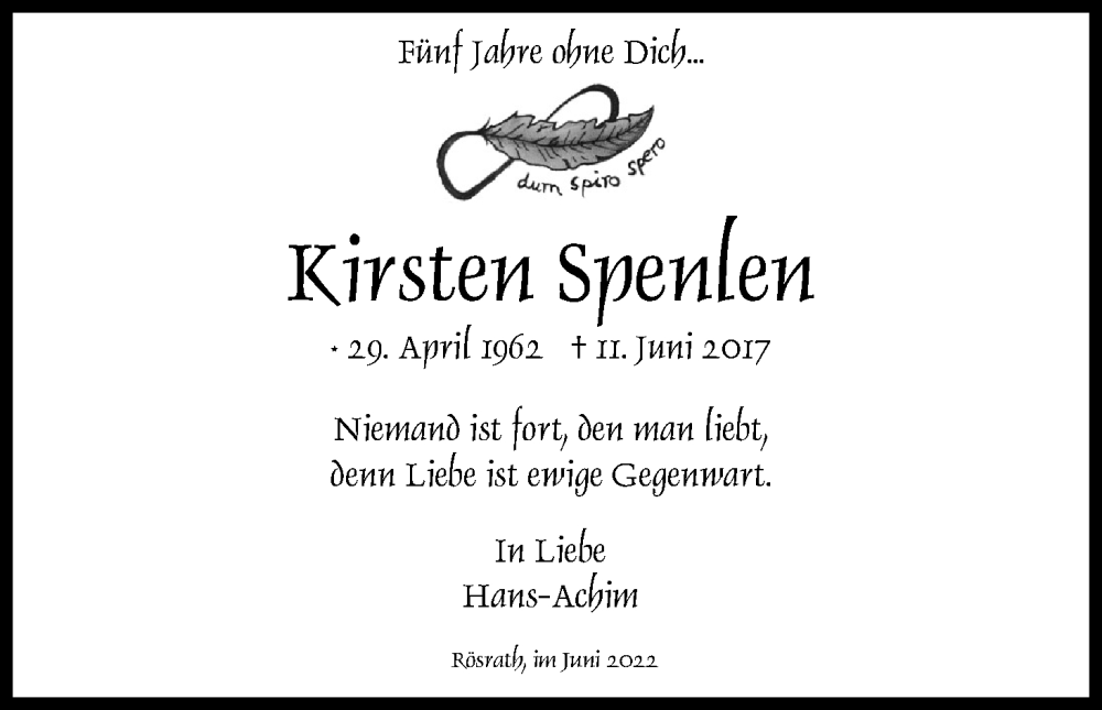  Traueranzeige für Kirsten Spenlen vom 11.06.2022 aus Kölner Stadt-Anzeiger / Kölnische Rundschau / Express