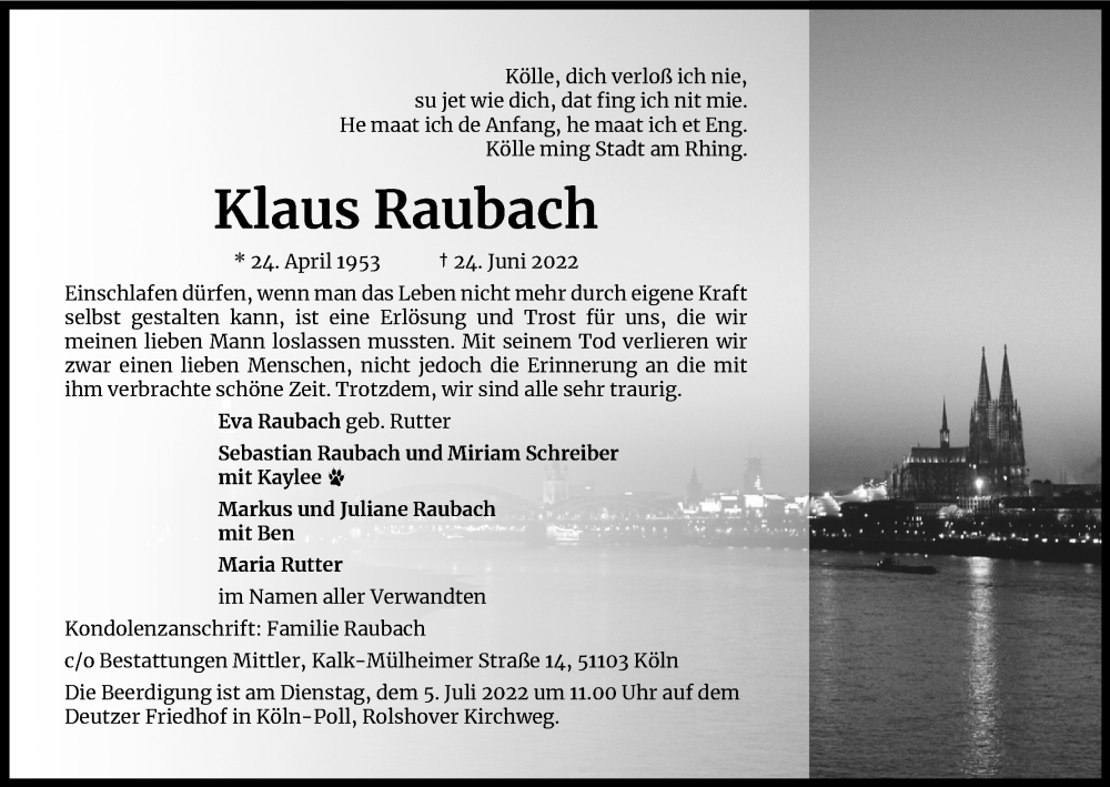  Traueranzeige für Klaus Raubach vom 29.06.2022 aus Kölner Stadt-Anzeiger / Kölnische Rundschau / Express