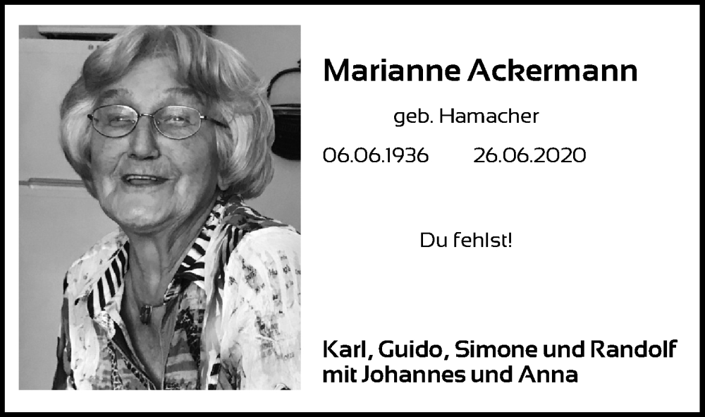 Traueranzeige für Marianne Achermann vom 25.06.2022 aus Kölner Stadt-Anzeiger / Kölnische Rundschau / Express