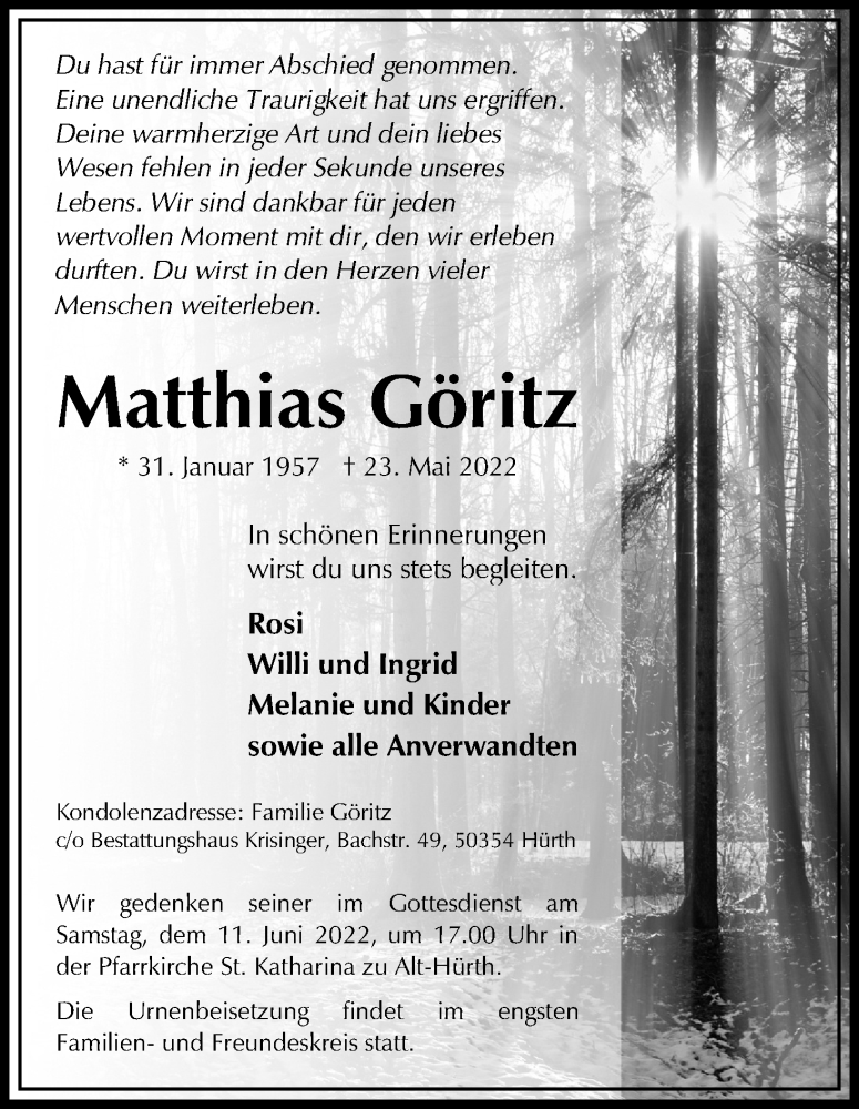  Traueranzeige für Matthias Göritz vom 04.06.2022 aus Kölner Stadt-Anzeiger / Kölnische Rundschau / Express