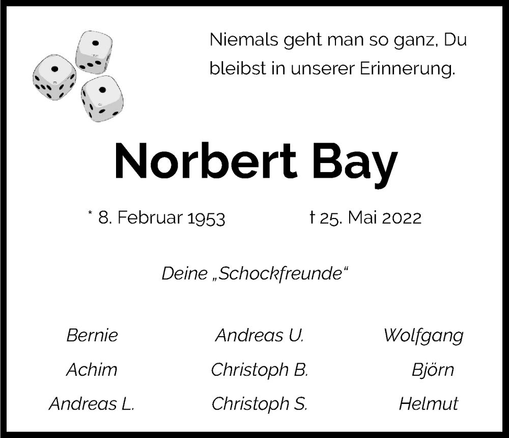  Traueranzeige für Norbert Bay vom 03.06.2022 aus Kölner Stadt-Anzeiger / Kölnische Rundschau / Express