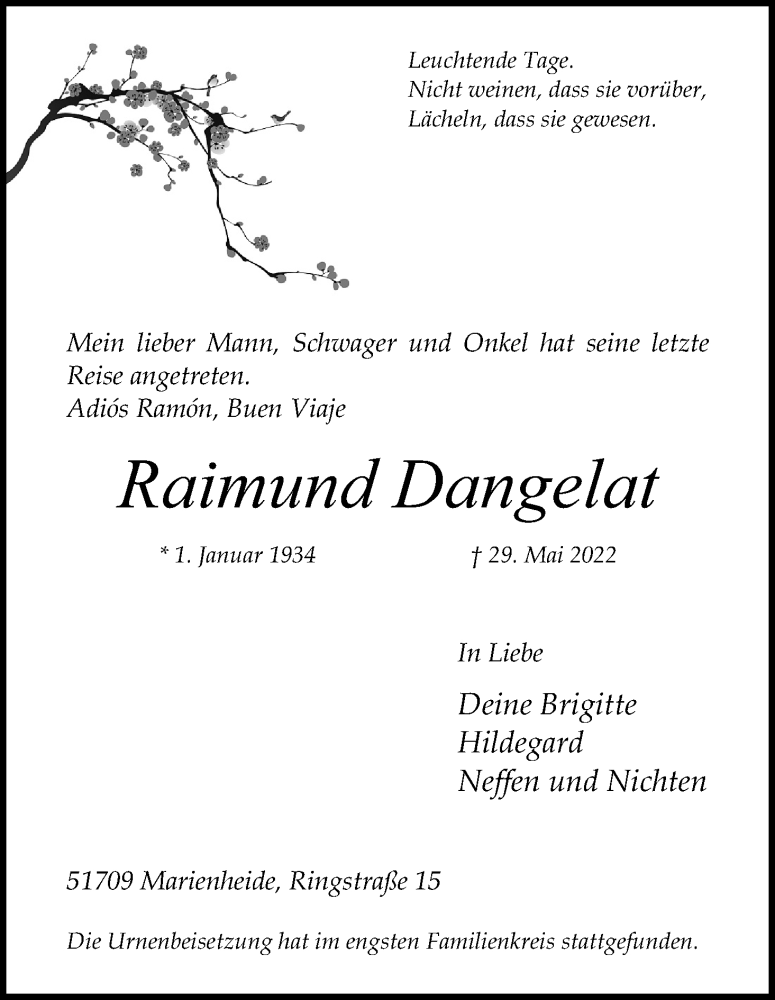  Traueranzeige für Raimund Dangelat vom 11.06.2022 aus Kölner Stadt-Anzeiger / Kölnische Rundschau / Express