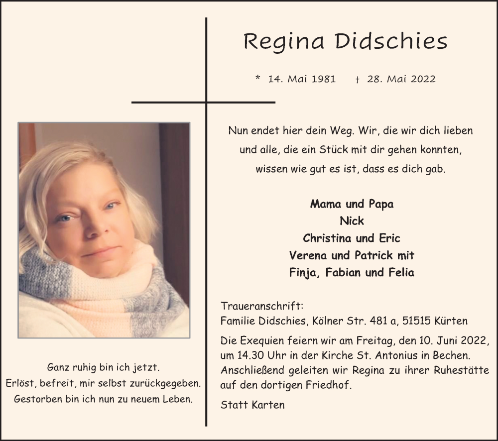  Traueranzeige für Regina Didschies vom 04.06.2022 aus Kölner Stadt-Anzeiger / Kölnische Rundschau / Express