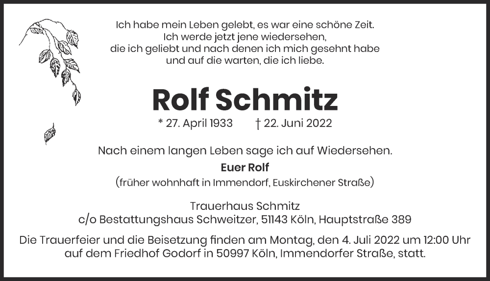  Traueranzeige für Rolf Schmitz vom 01.07.2022 aus  EXPRESS - Die Woche 
