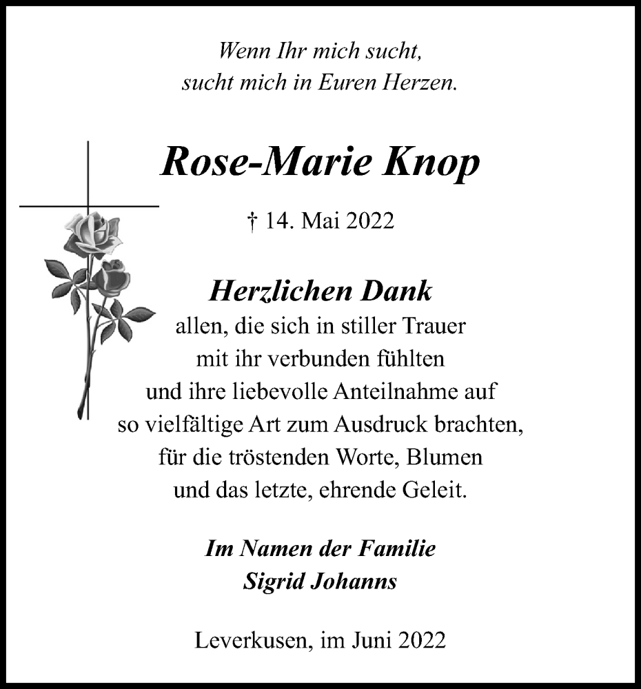  Traueranzeige für Rose-Marie Knop vom 11.06.2022 aus Kölner Stadt-Anzeiger / Kölnische Rundschau / Express