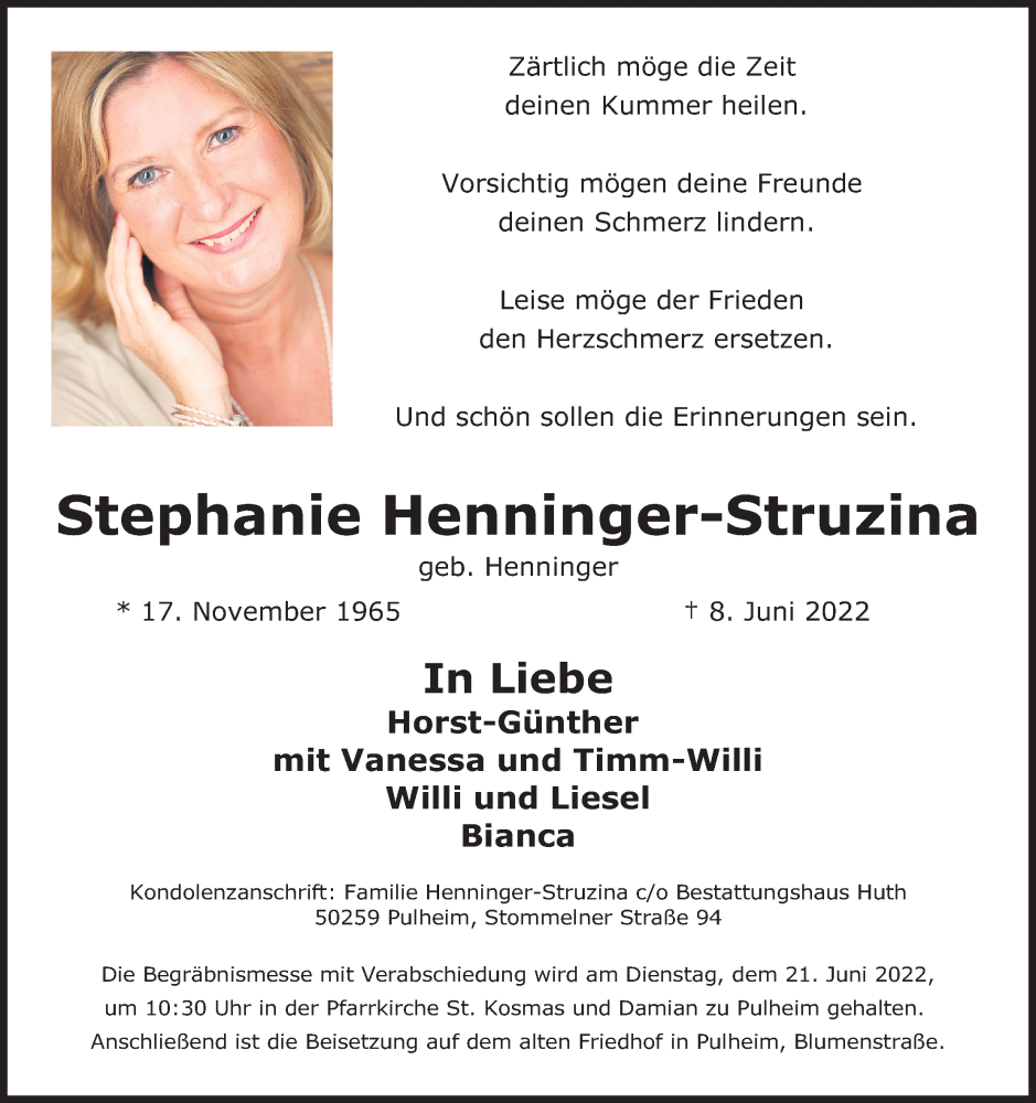  Traueranzeige für Stephanie Henninger-Struzina vom 18.06.2022 aus Kölner Stadt-Anzeiger / Kölnische Rundschau / Express