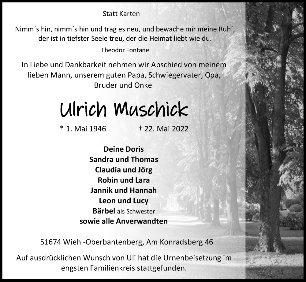  Traueranzeige für Ulrich Muschick vom 04.06.2022 aus Kölner Stadt-Anzeiger / Kölnische Rundschau / Express