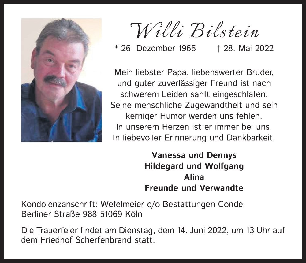  Traueranzeige für Willi Bilstein vom 07.06.2022 aus Kölner Stadt-Anzeiger / Kölnische Rundschau / Express