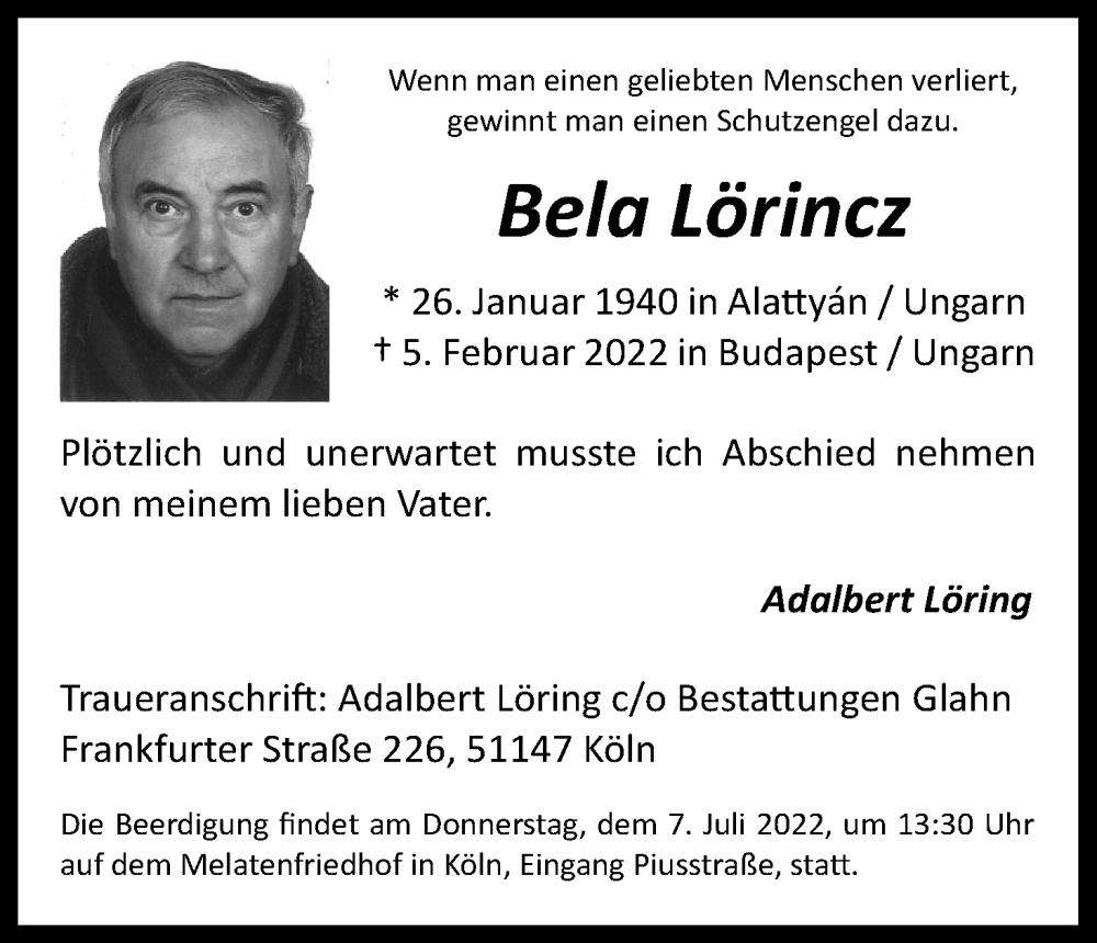  Traueranzeige für Bela Lörincz vom 02.07.2022 aus Kölner Stadt-Anzeiger / Kölnische Rundschau / Express