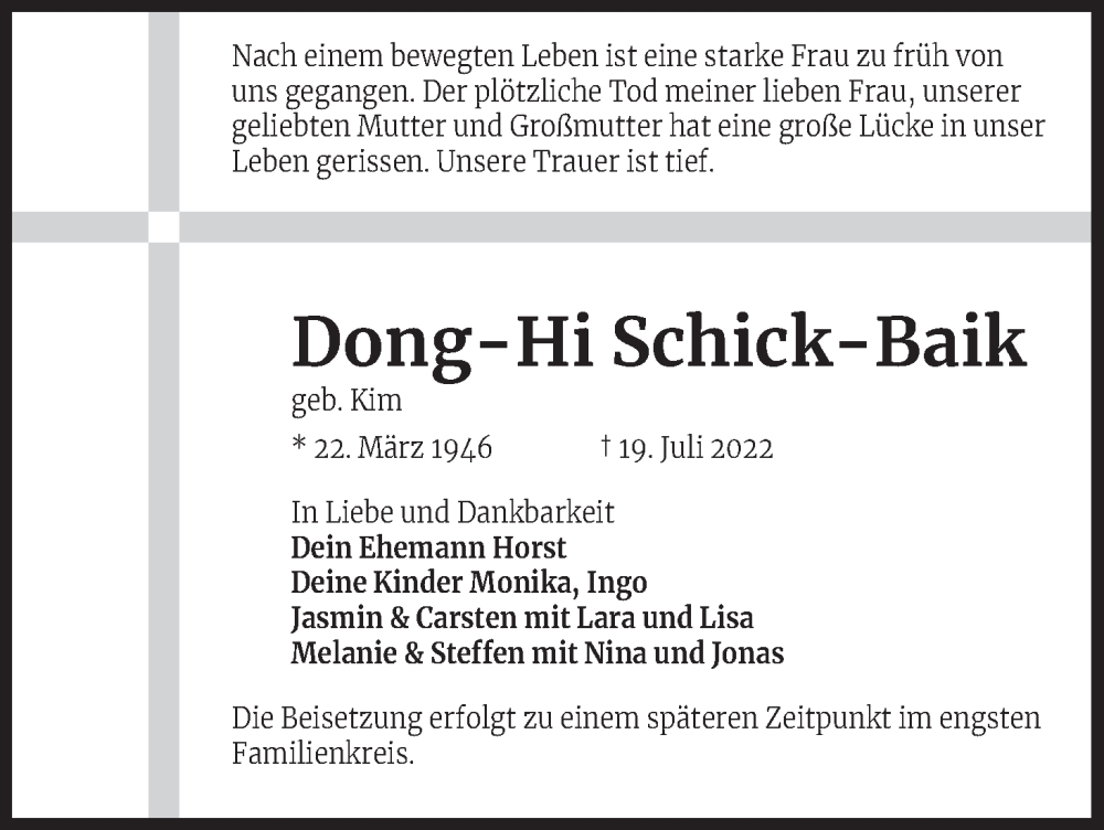 Traueranzeige für Dong-Hi Schick-Baik vom 23.07.2022 aus Kölner Stadt-Anzeiger / Kölnische Rundschau / Express