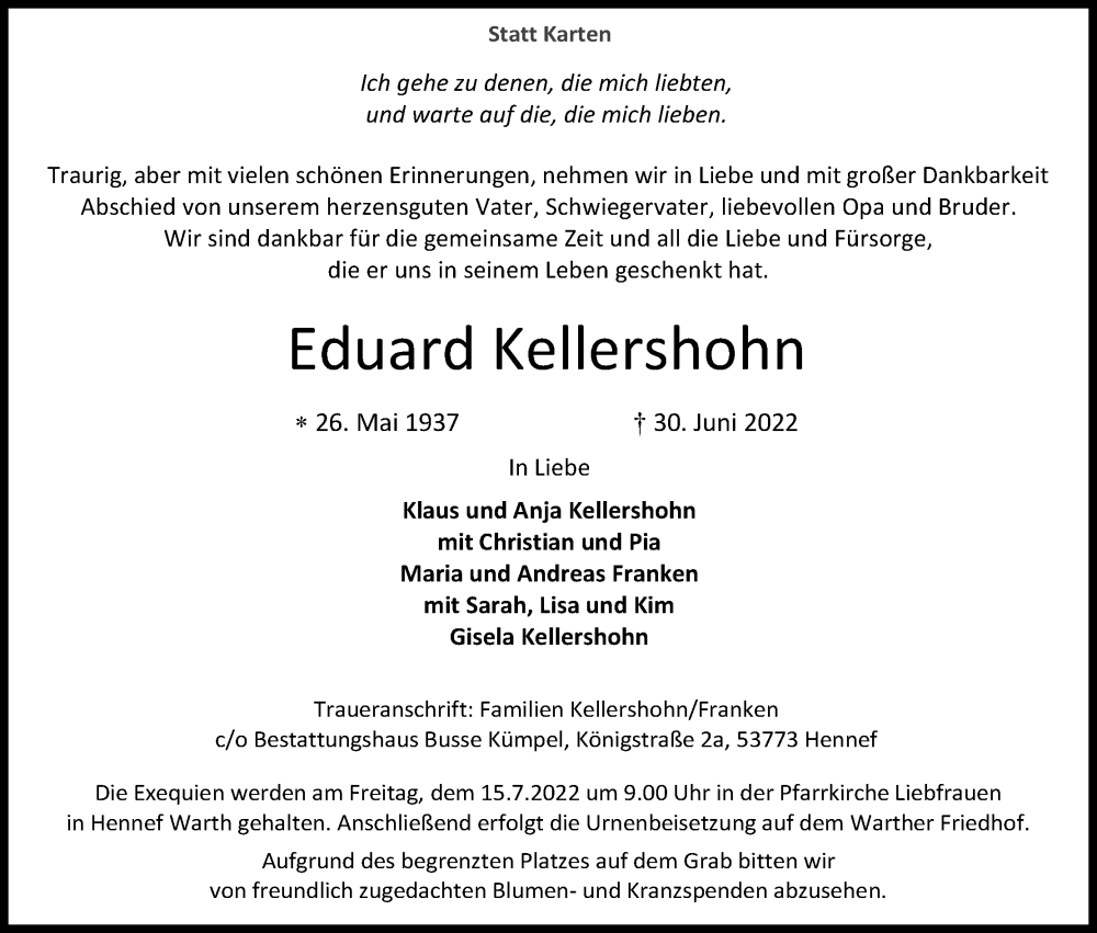  Traueranzeige für Eduard Kellershohn vom 09.07.2022 aus Kölner Stadt-Anzeiger / Kölnische Rundschau / Express