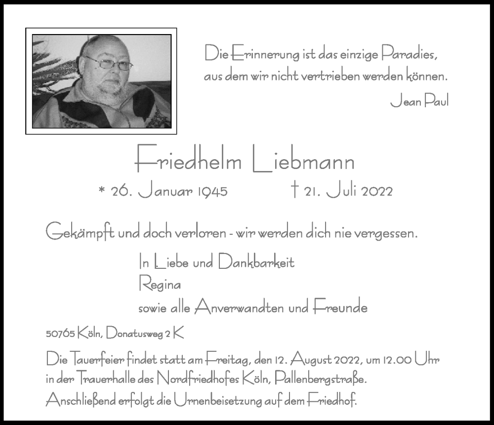  Traueranzeige für Friedhelm Liebmann vom 30.07.2022 aus Kölner Stadt-Anzeiger / Kölnische Rundschau / Express