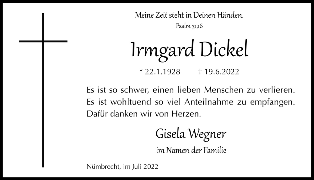  Traueranzeige für Irmgard Dickel vom 22.07.2022 aus  Lokalanzeiger 