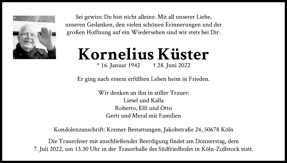  Traueranzeige für Kornelius Küster vom 02.07.2022 aus Kölner Stadt-Anzeiger / Kölnische Rundschau / Express