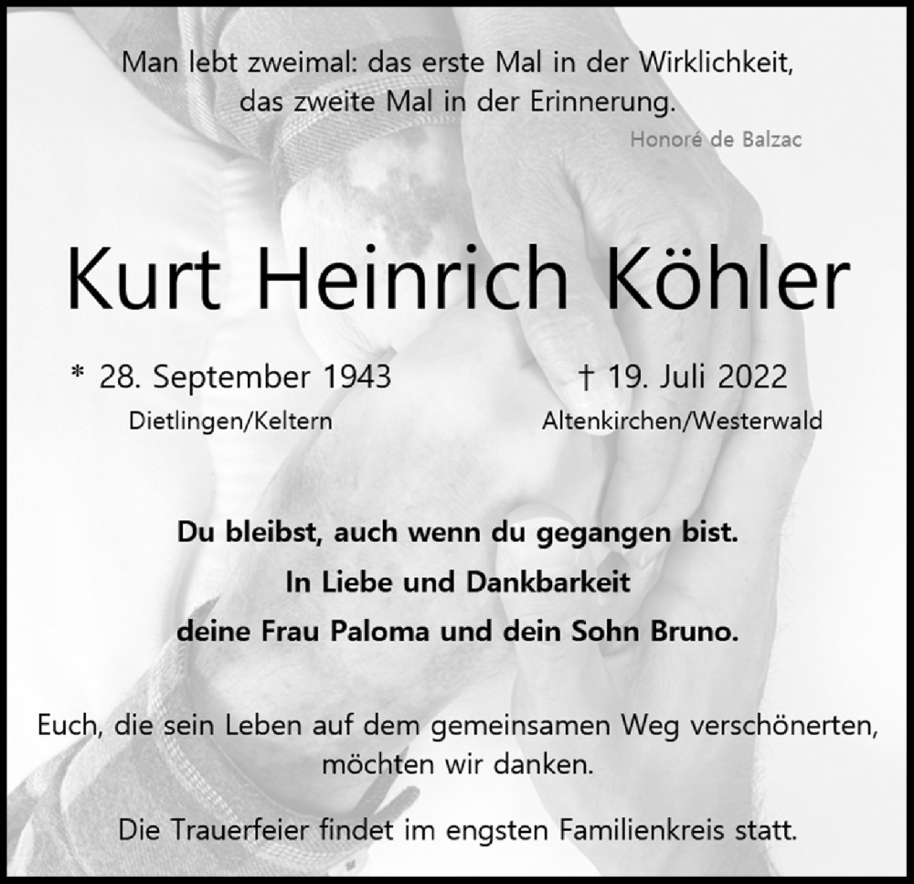  Traueranzeige für Kurt Heinrich Köhler vom 30.07.2022 aus Kölner Stadt-Anzeiger / Kölnische Rundschau / Express