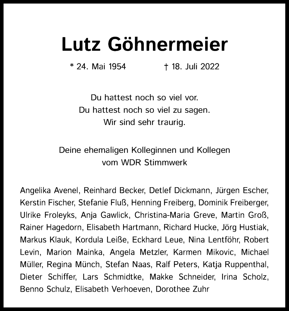  Traueranzeige für Lutz Göhnermeier vom 30.07.2022 aus Kölner Stadt-Anzeiger / Kölnische Rundschau / Express