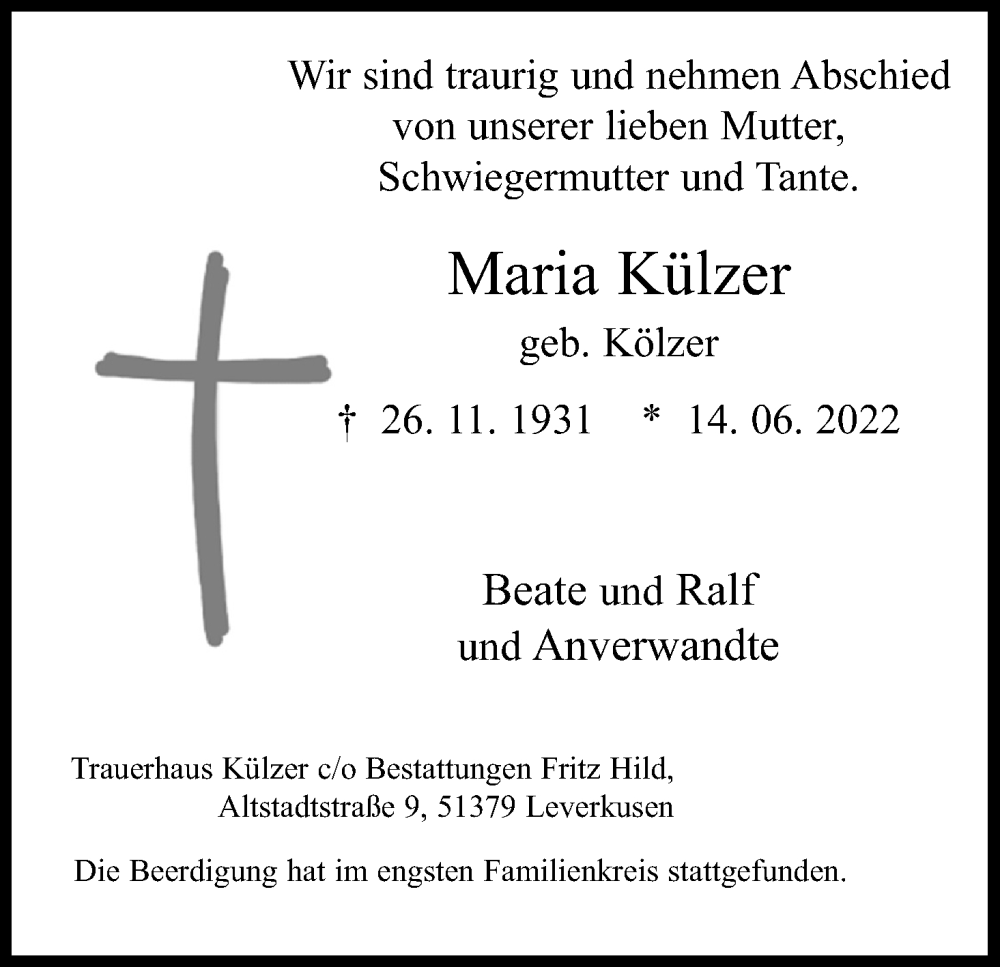  Traueranzeige für Maria Külzer vom 09.07.2022 aus Kölner Stadt-Anzeiger / Kölnische Rundschau / Express