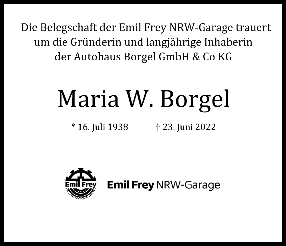  Traueranzeige für Maria W. Borgel vom 16.07.2022 aus Kölner Stadt-Anzeiger / Kölnische Rundschau / Express
