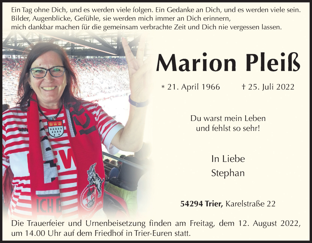  Traueranzeige für Marion Pleiß vom 30.07.2022 aus Kölner Stadt-Anzeiger / Kölnische Rundschau / Express