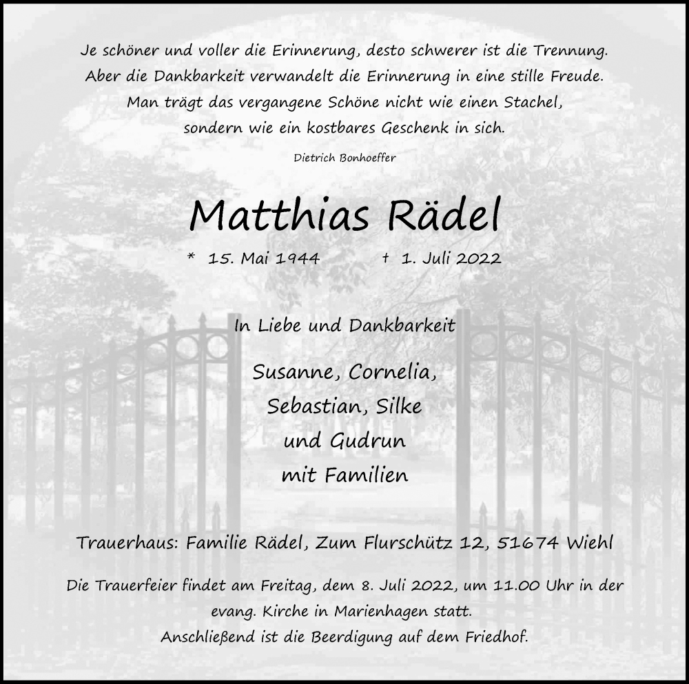  Traueranzeige für Matthias Rädel vom 06.07.2022 aus Kölner Stadt-Anzeiger / Kölnische Rundschau / Express