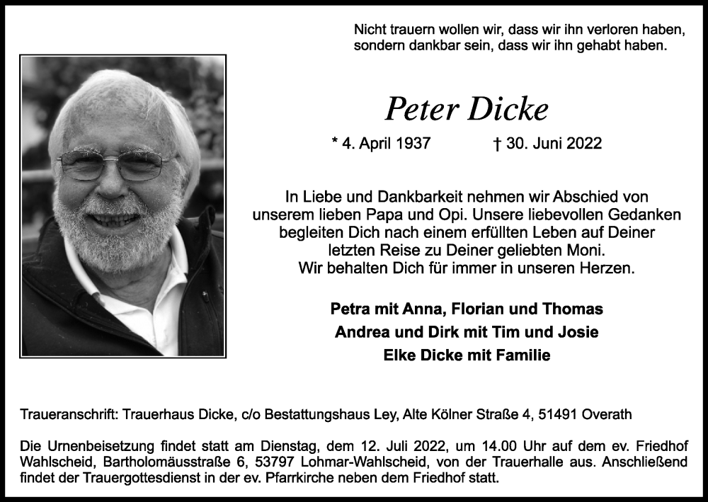  Traueranzeige für Peter Dicke vom 02.07.2022 aus Kölner Stadt-Anzeiger / Kölnische Rundschau / Express