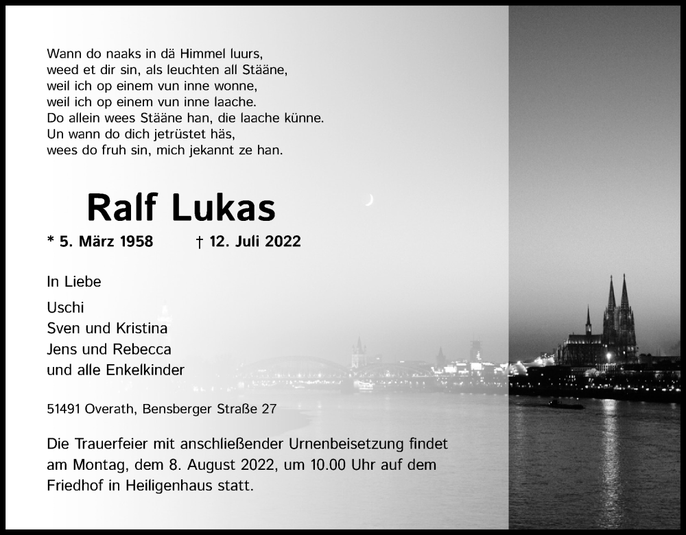  Traueranzeige für Ralf Lukas vom 30.07.2022 aus Kölner Stadt-Anzeiger / Kölnische Rundschau / Express