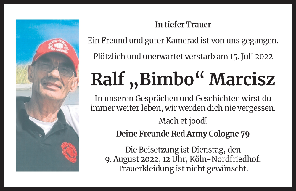  Traueranzeige für Ralf Marcisz vom 29.07.2022 aus Kölner Stadt-Anzeiger / Kölnische Rundschau / Express