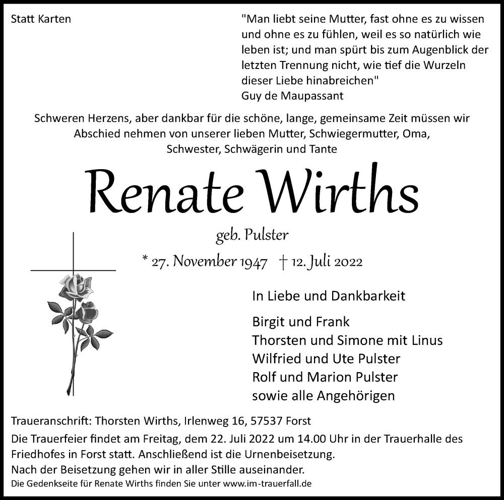  Traueranzeige für Renate Wirths vom 16.07.2022 aus Kölner Stadt-Anzeiger / Kölnische Rundschau / Express