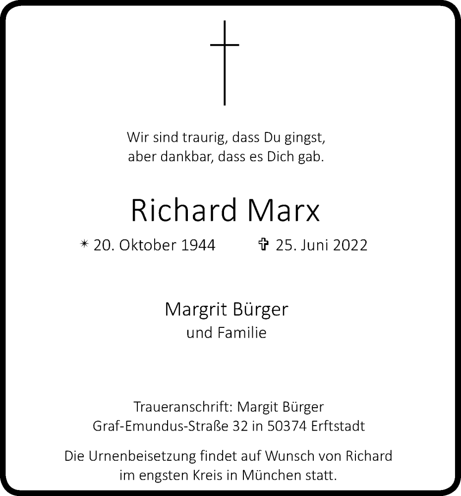  Traueranzeige für Richard Marx vom 02.07.2022 aus Kölner Stadt-Anzeiger / Kölnische Rundschau / Express
