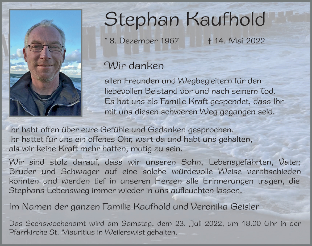  Traueranzeige für Stephan Kaufhold vom 16.07.2022 aus  Blickpunkt Euskirchen 